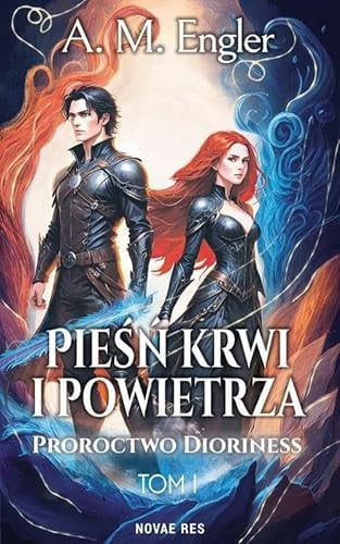 Cover of Proroctwo Dioriness (Pieśń krwi i powietrza, #1)