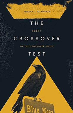 Cover of The Crossover Test