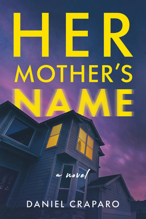 Cover of Her Mother's Name: Fast-paced, emotionally charged suspense novel