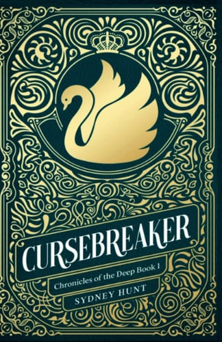 Cover of Cursebreaker (Chronicles of the Deep Book 1): A Swan Lake Retelling