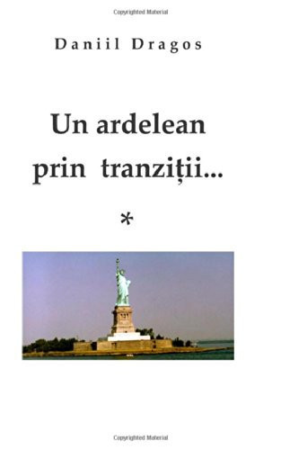 Cover of Un Ardelean Prin Tranzitii... *