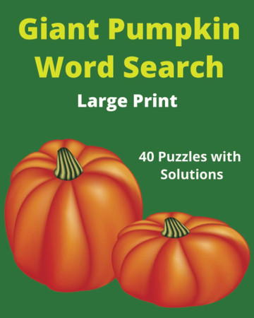 Cover of Giant Pumpkin Word Search
