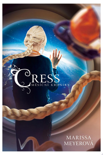Cover of Cress - Měsíční Kroniky