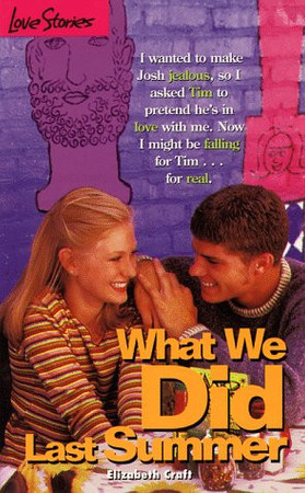 Cover of What We Did Last Summer (Love Stories #33)
