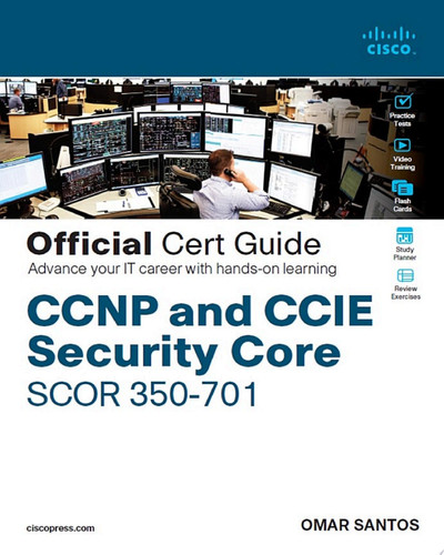 Cover of CCNP and CCIE Security Core SCOR 350-701 Official Cert Guide