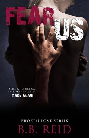 Cover of Fear Us (Broken Love, #3)
