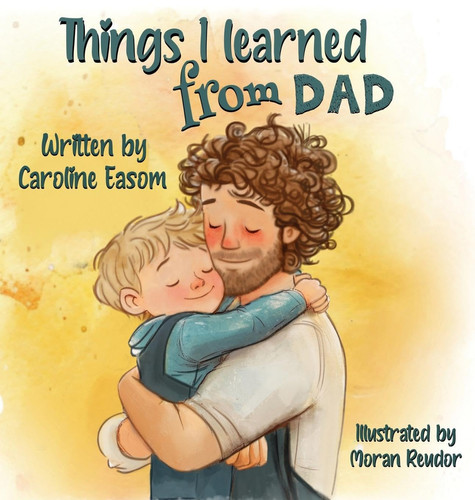 Cover of Things I Learned From Dad