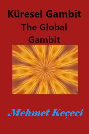 Cover of Küresel Gambit The Global Gambit