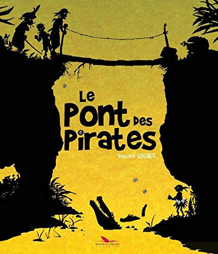 Cover of Le Pont Des Pirates