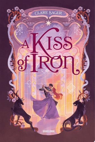 Cover of Shadows of Tenebris, T1 : A Kiss of Iron