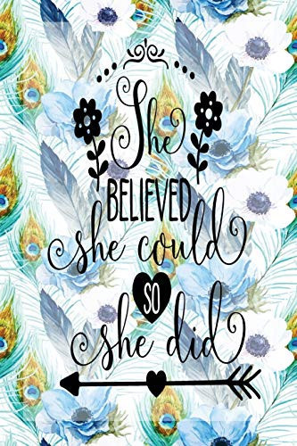 Cover of My Sermon Notes Journal She Believed She Could So She Did - 100 Days to Record, Remember, and Reflect - Scripture Notebook - Prayer Requests - Blue Peacock Feather