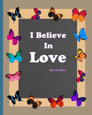 Cover of I Believe in Love