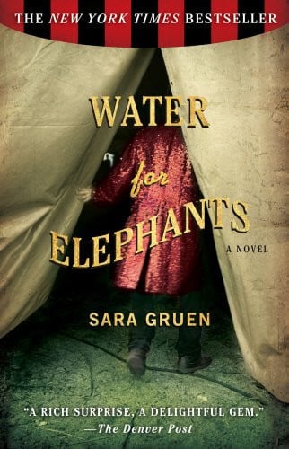 Cover of Water for Elephants: A Novel
