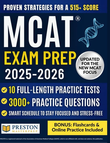Cover of MCAT® Exam Prep: The Strategic Guide to the New MCAT Focus | 3,000+ Practice Questions, 10 Full-Length Tests, Proven Strategies & Stress-Free Study Plan for a 515+ Score