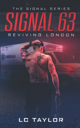 Cover of Signal 63: Reviving London (The Signal Series)