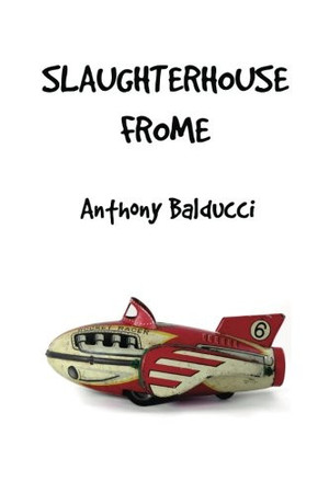 Cover of Slaughterhouse Frome
