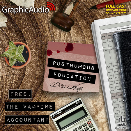 Cover of Posthumous Education [Dramatized Adaptation]: Fred, the Vampire Accountant 8 (Fred, the Vampire Accountant)