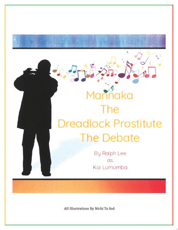 Cover of Mannaka The Dreadlock Prostitute The Debate