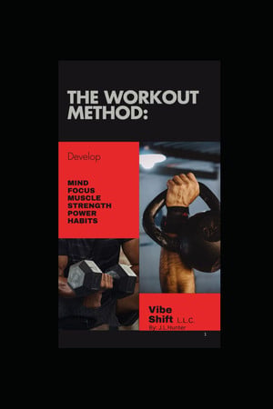 Cover of The Workout Method - Transform Your Body and Mind