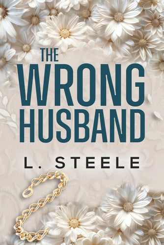 Cover of The Wrong Husband: Brother's Best Friend Marriage of Convenience Romance (The Davenports)