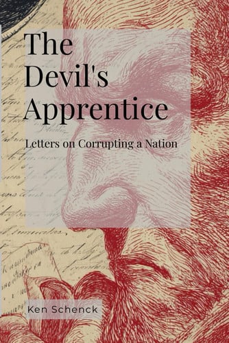 Cover of The Devil's Apprentice: Letters on Corrupting a Nation