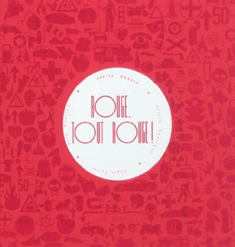 Cover of Rouge, Tout Rouge !