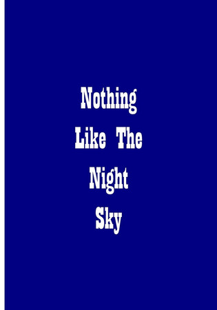 Cover of Nothing Like the Night Sky - Notebook / Extended Lines / Soft Matte Cover