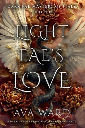 Cover of Light Fae's Love - Dark Fae Masters of Italy #3: A Dark Haven Paranormal Fantasy Romance