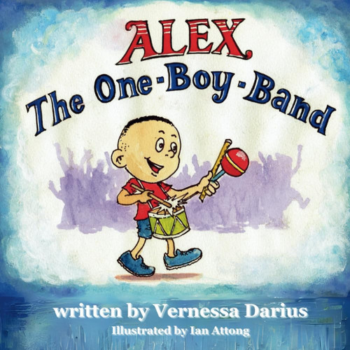 Cover of Alex, the One-Boy-Band!