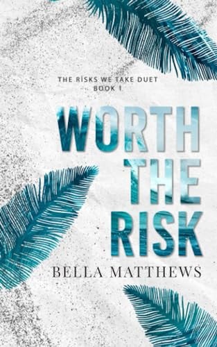 Cover of Worth The Risk