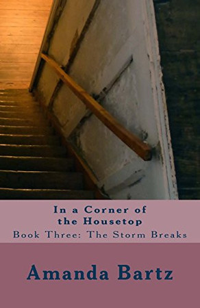 Cover of In a Corner of the Housetop : Book Three