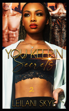 Cover of You Keepin' Secrets 2: 2