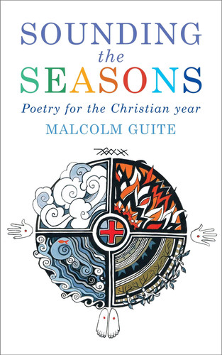 Cover of Sounding the Seasons: Seventy Sonnets for the Church Year