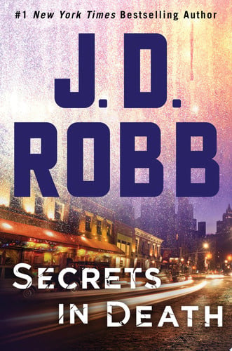 Cover of Secrets in Death (In Death, #45)