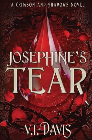 Cover of Josephine's Tear (Crimson and Shadows, #1)