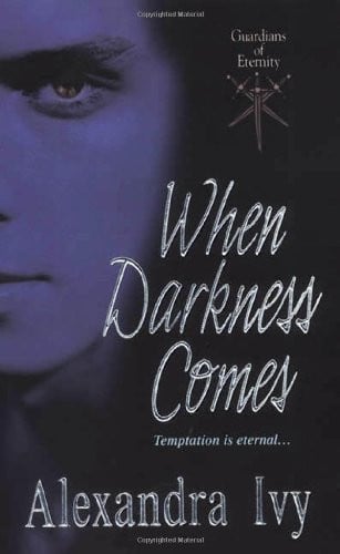 Cover of When Darkness Comes (Guardians of Eternity, #1)
