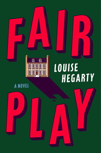 Cover of Fair Play: A Novel