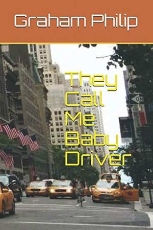 Cover of They Call Me Baby Driver