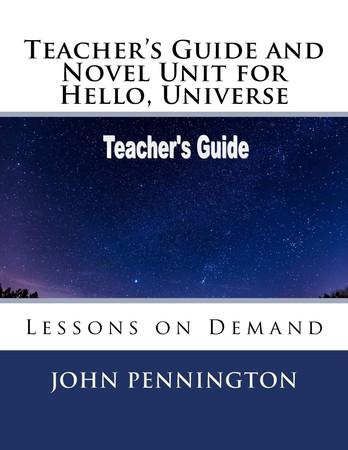 Cover of Teacher's Guide and Novel Unit for Hello, Universe