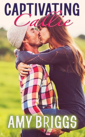 Cover of Captivating Callie