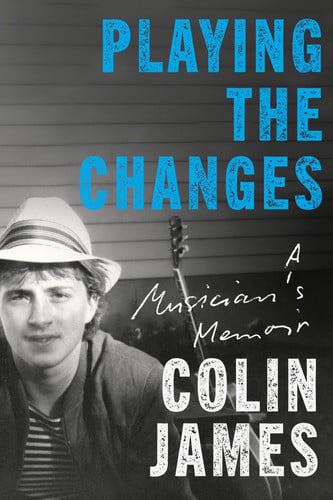 Cover of Playing the Changes: A Musician's Memoir