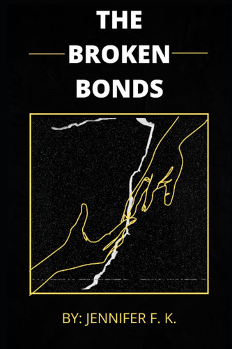 Cover of The Broken Bonds