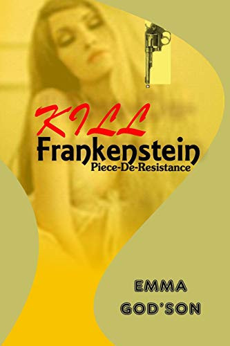 Cover of Kill Frankenstein