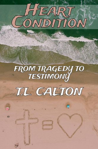 Cover of Heart Condition: From Tragedy to Testimony