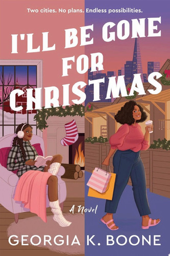 Cover of I'll Be Gone for Christmas
