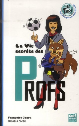 Cover of La Vie Secrète Des Profs