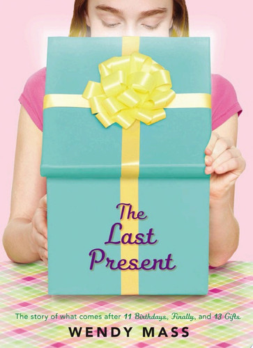 Cover of The Last Present: A Wish Novel
