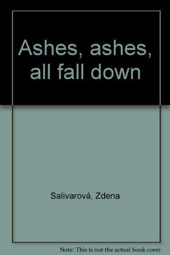 Cover of Ashes, Ashes, All Fall Down