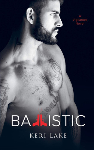 Cover of Ballistic (a Vigilantes Novel)