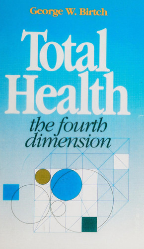Cover of Total Health : The Fourth Dimension
